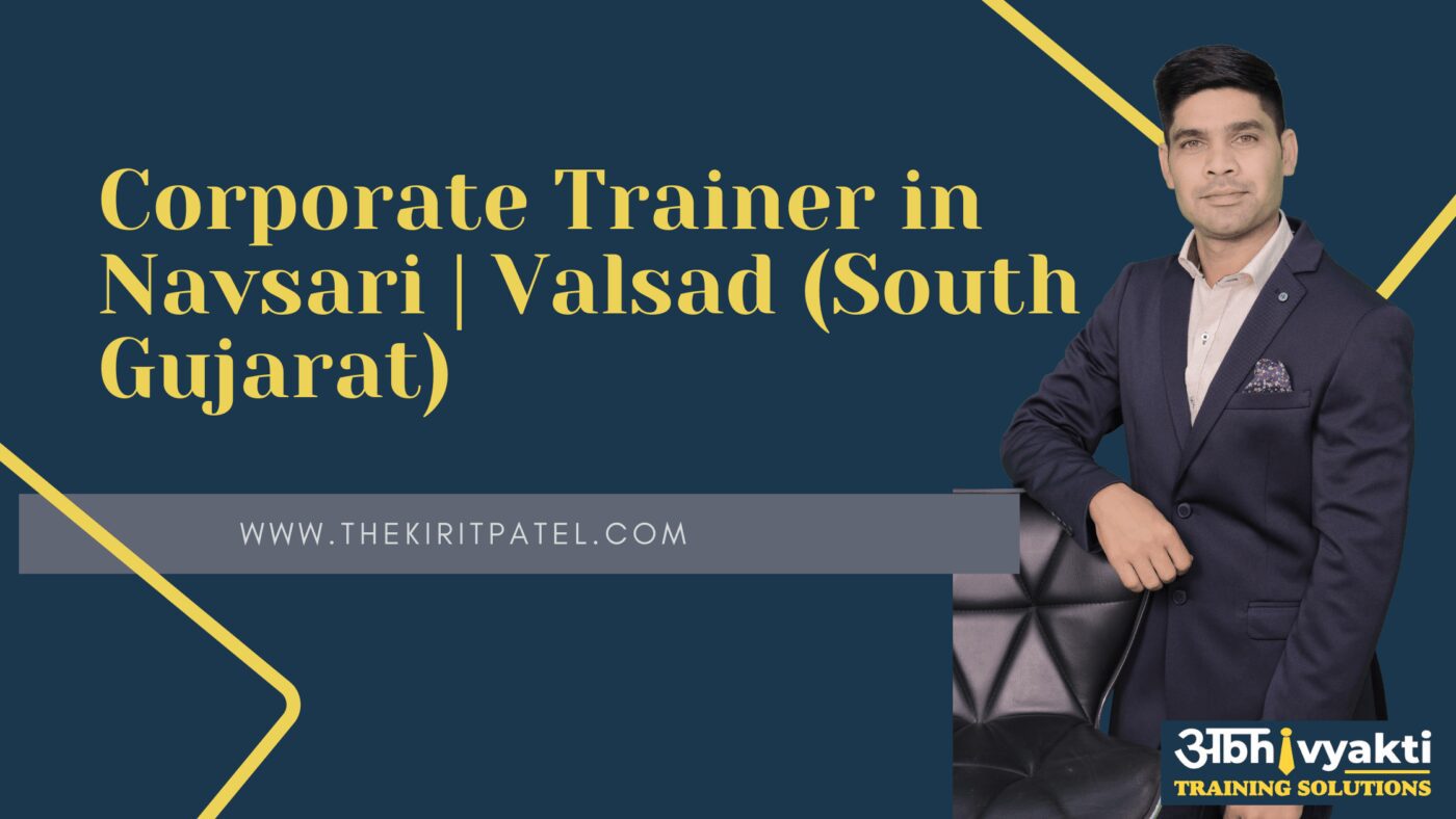 Corporate Trainer in Navsari | Valsad