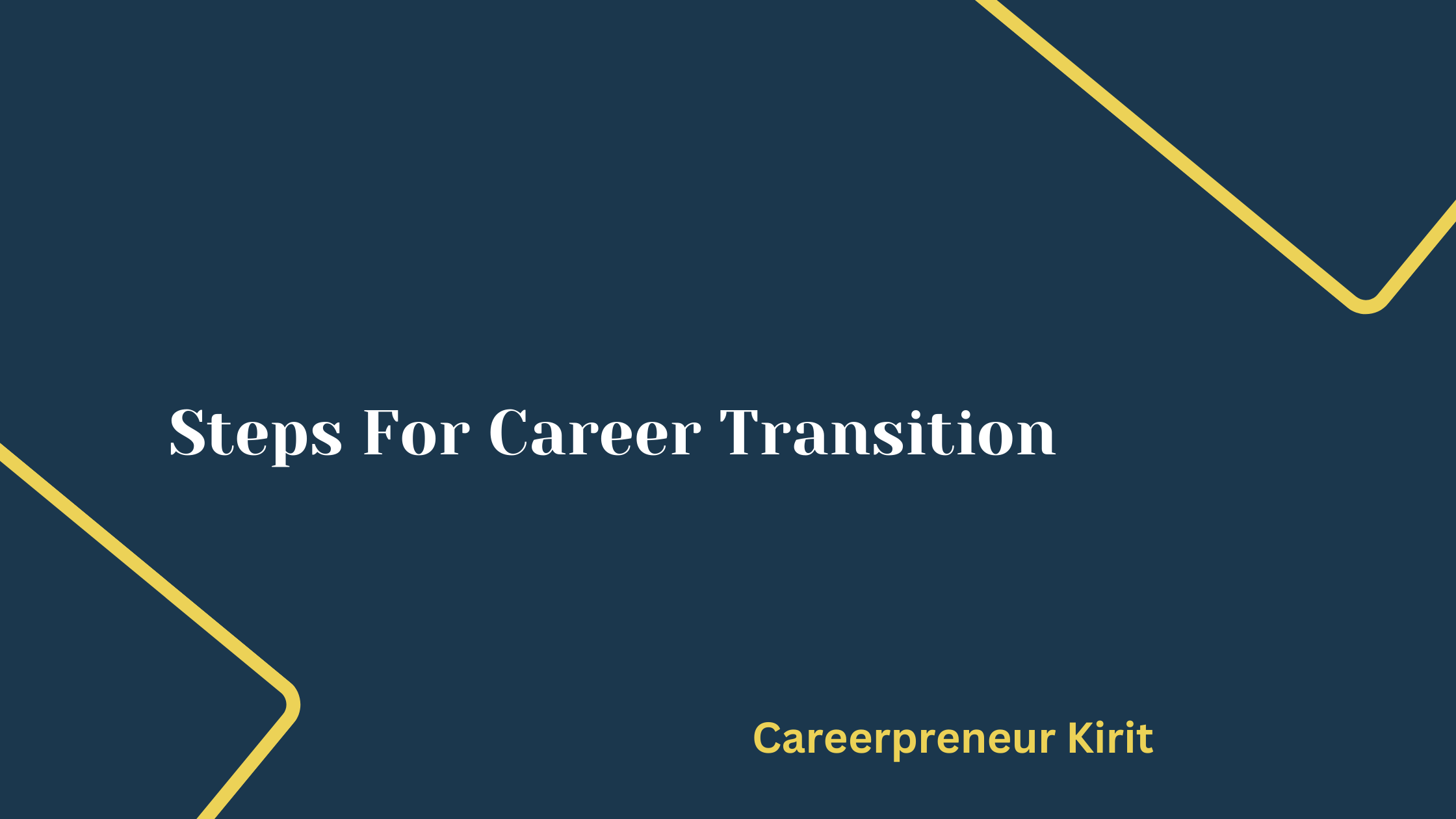 steps for career transition